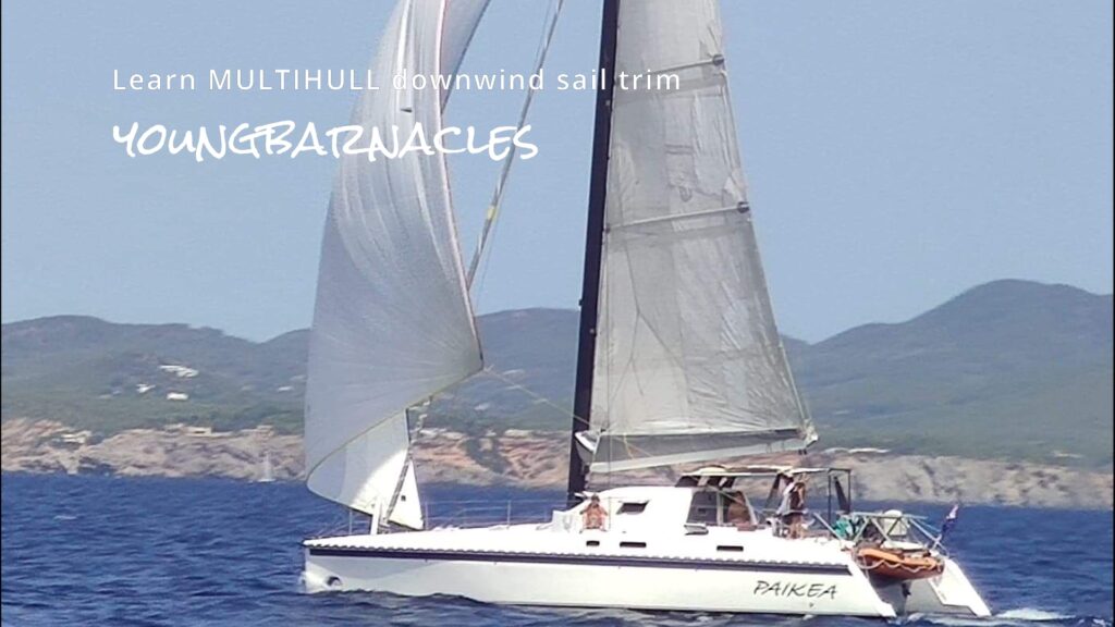 how to trim sails downwind on a catamaran