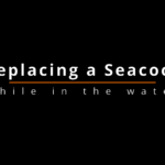 replacing a seacock in the water - members video